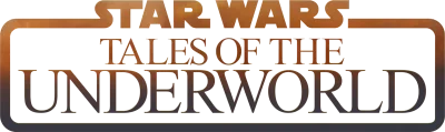 Star Wars: Tales of the Underworld